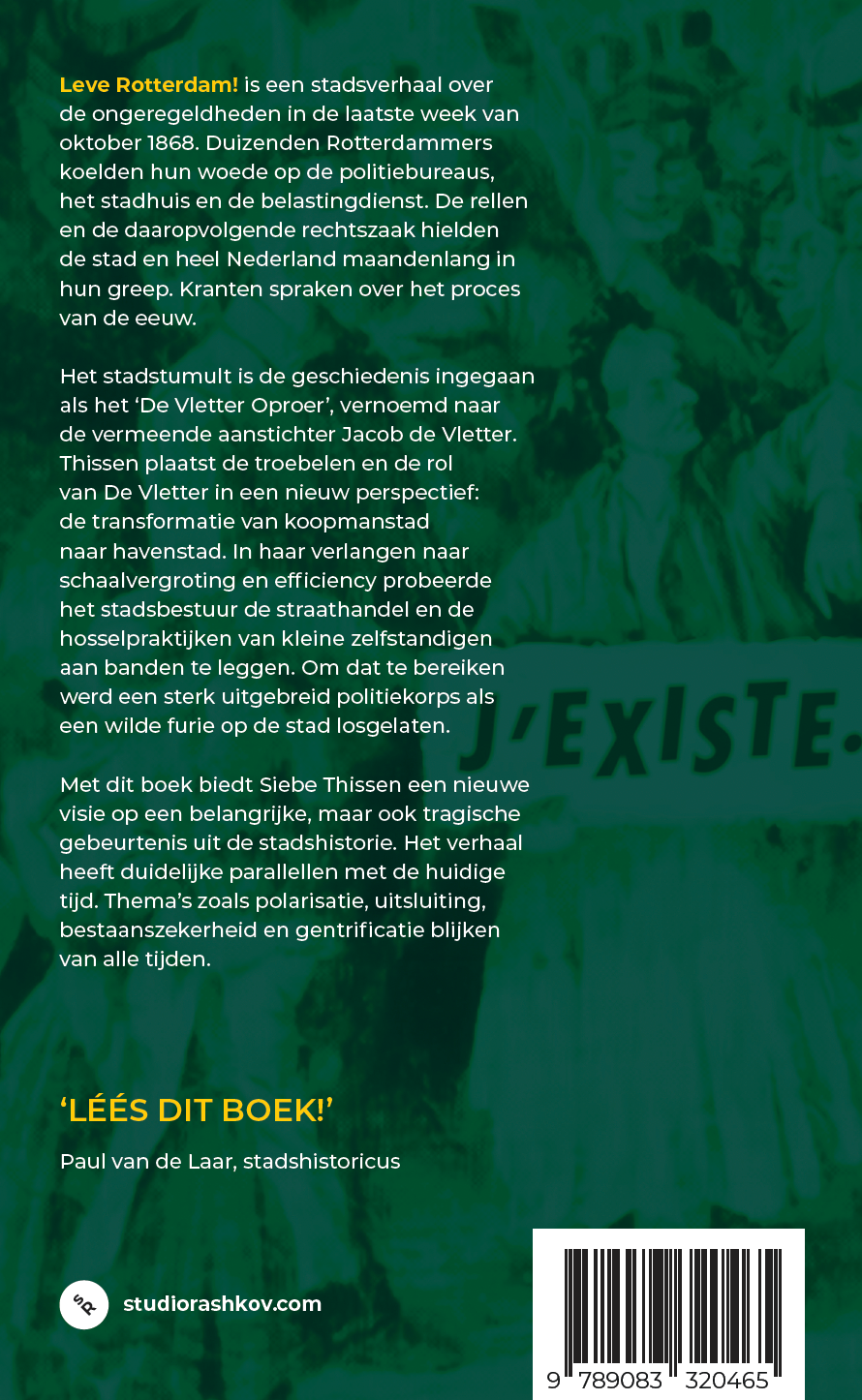Leve Rotterdam!
