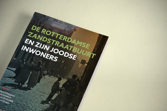 Rotterdam's Zandstraat neighborhood and its Jewish inhabitants